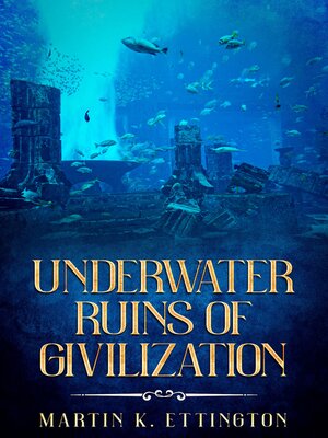 cover image of Underwater Ruins of Civilization